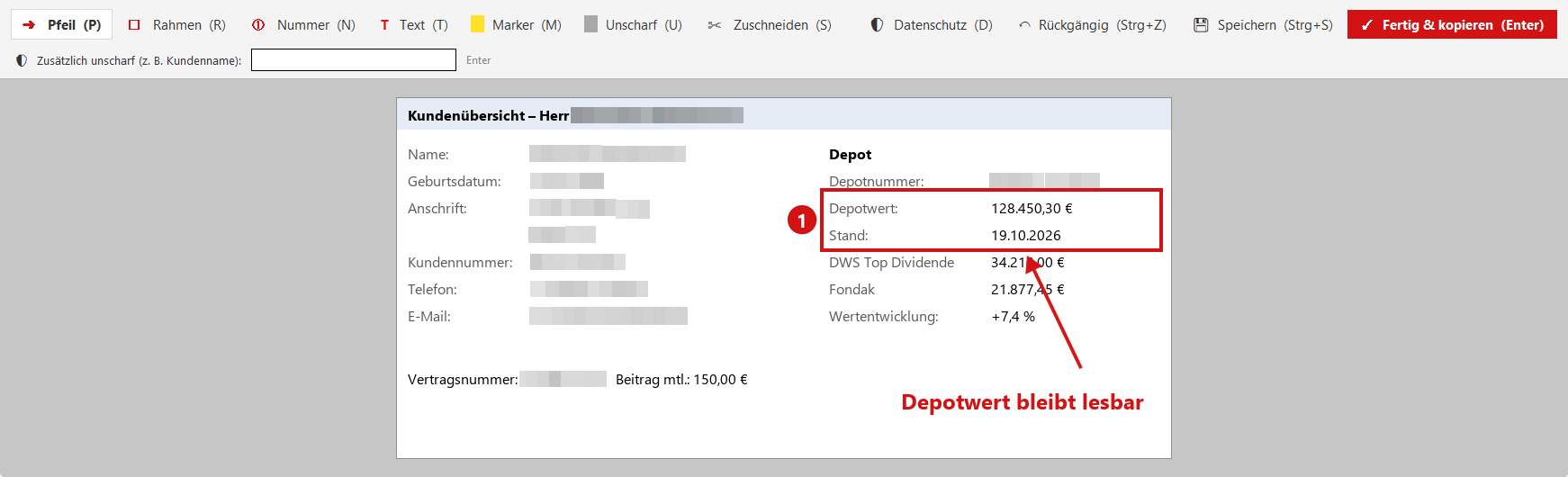 Knips markiert einen Kundenbildschirm: Name, Geburtsdatum und Nummern unscharf, Depotwerte lesbar, dazu Pfeil, Rahmen und Nummer.